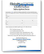 Clinical Schizophrenia Quarterly Journal Subscription Form